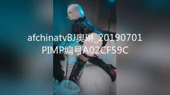 afchinatvBJ奥琳_20190701PIMP编号A02CF59C